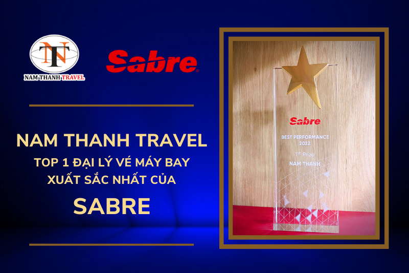 Nam Thanh Travel  đạt Top 1 Đại lý vé máy bay xuất sắc nhất của Sabre
